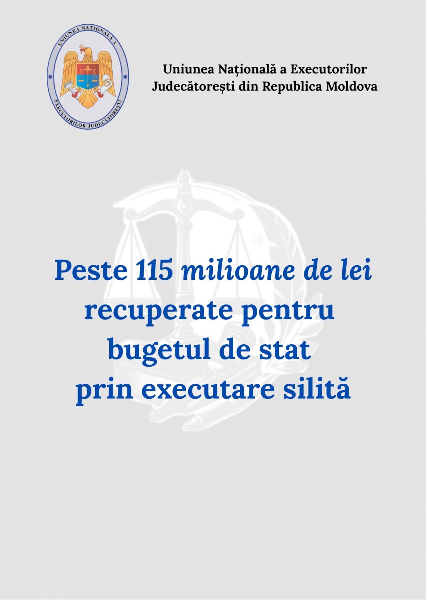 Peste 115 milioane de lei recuperate pentru bugetul de stat prin executare silită
